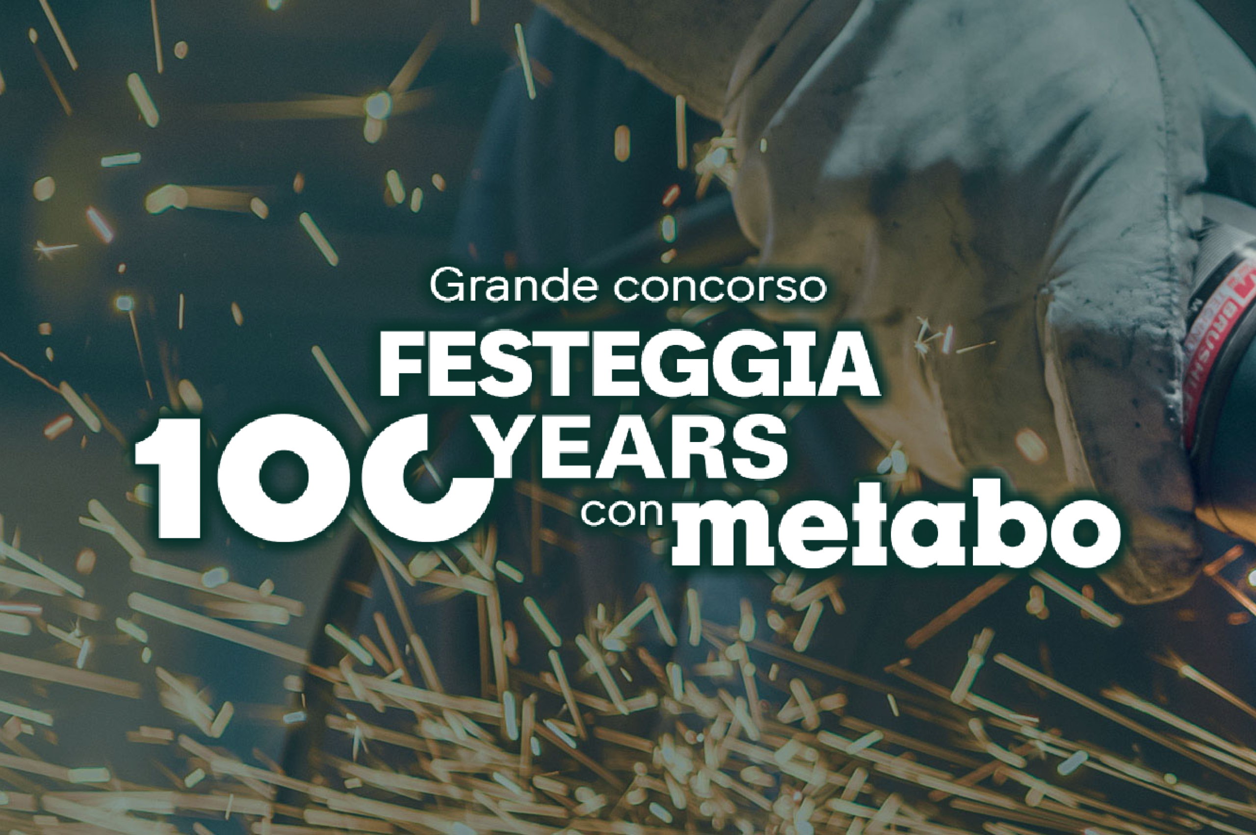 Festeggia 100 Anni Con Metabo
